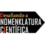 Blog Desafiando a nomenclatura científica